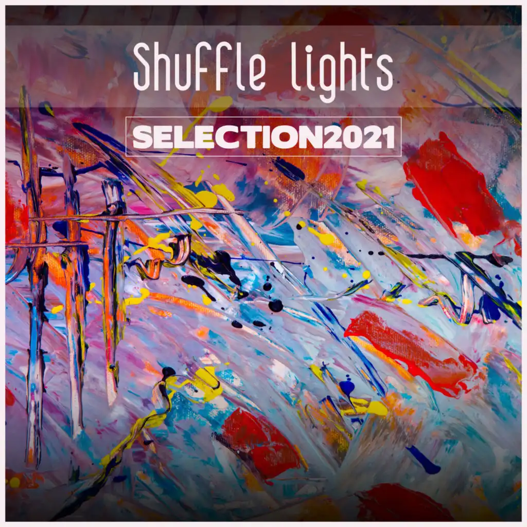 Shuffle Lights Selection 2021