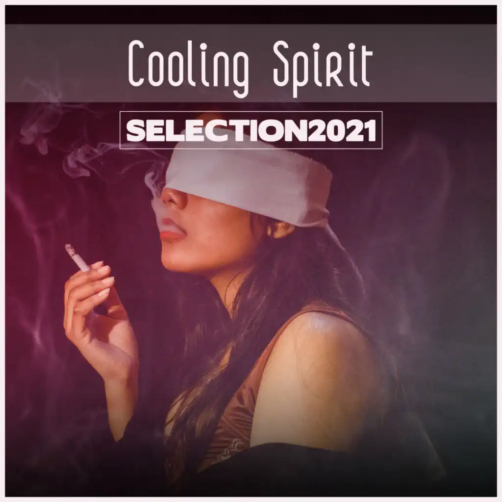 Cooling Spirit Selection 2021