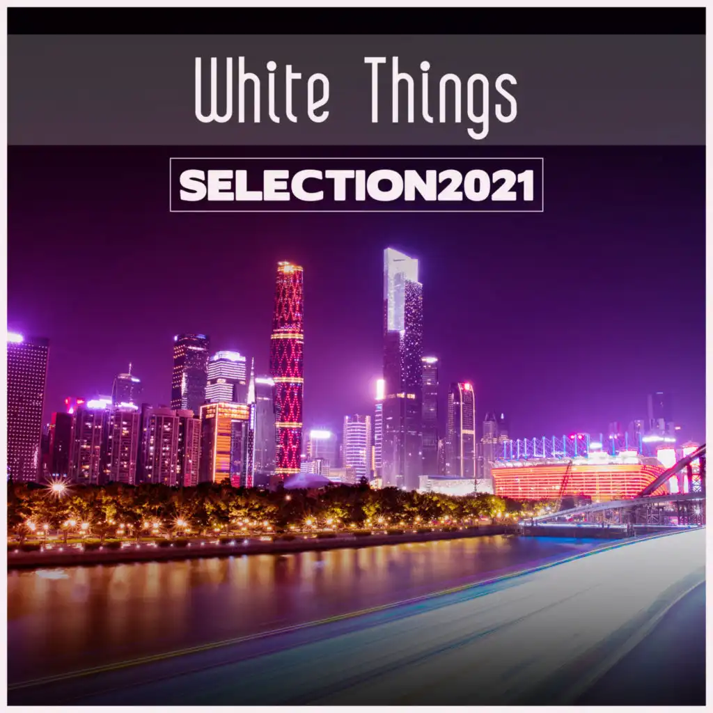 White Things Selection 2021