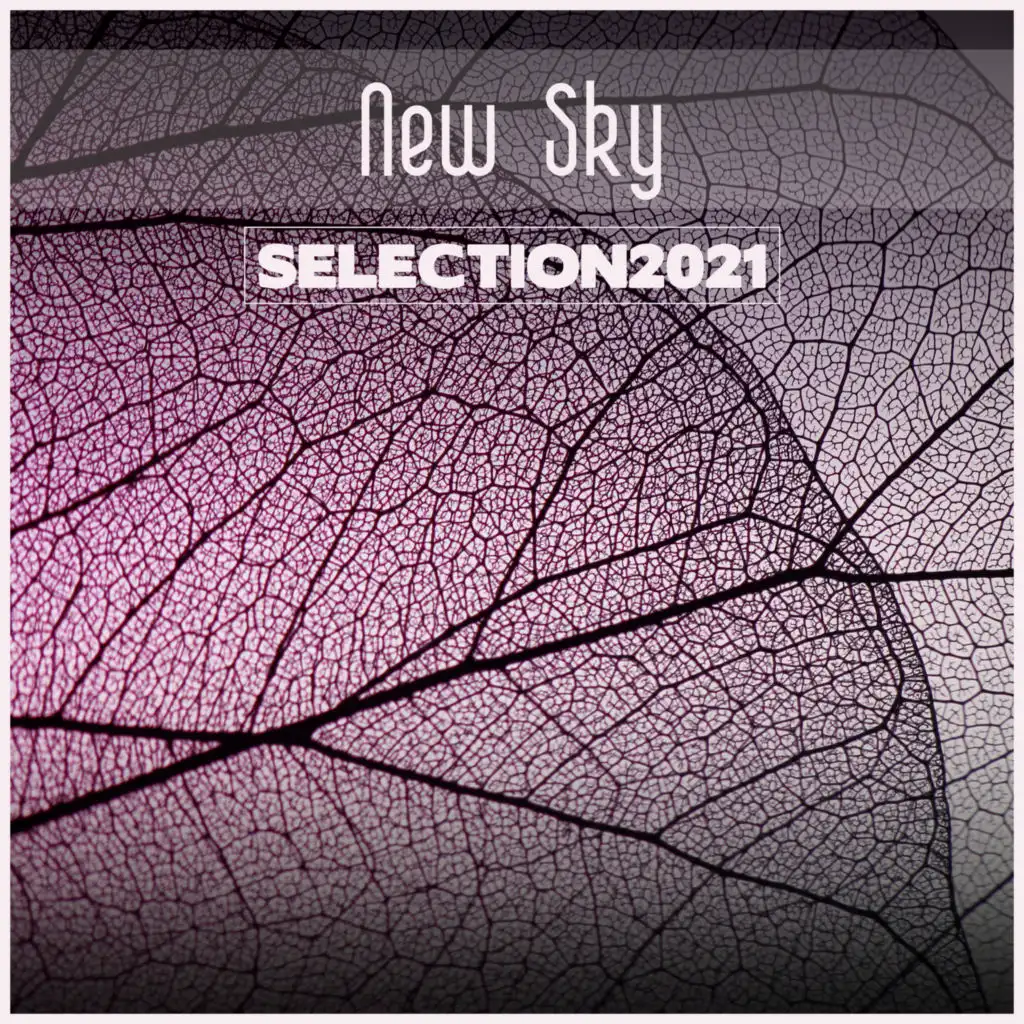 New Sky Selection 2021