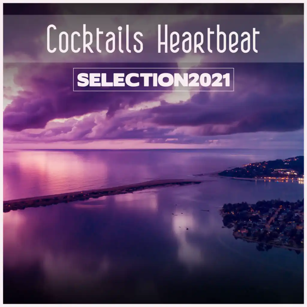 Cocktails Heartbeat Selection 2021