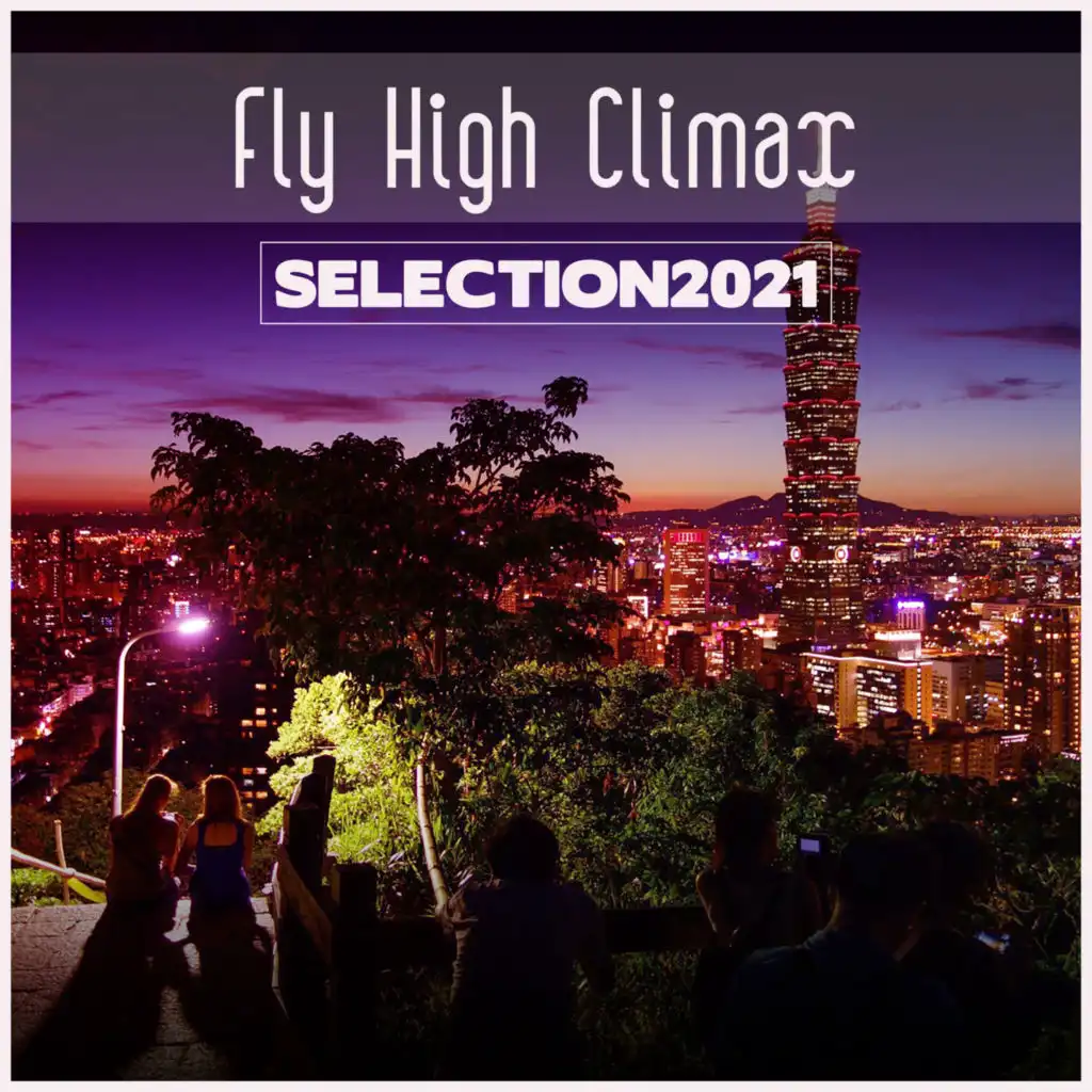 Fly High Climax Selection 2021