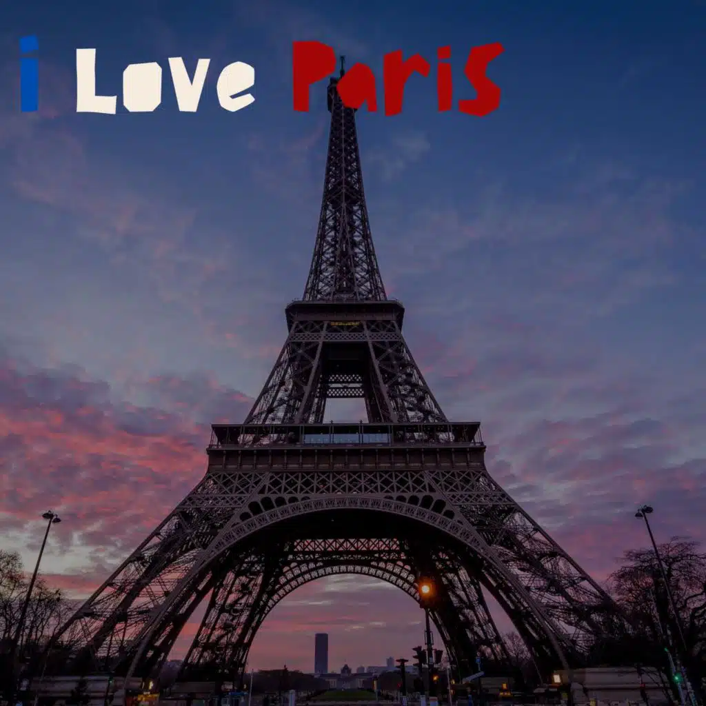 I Love Paris
