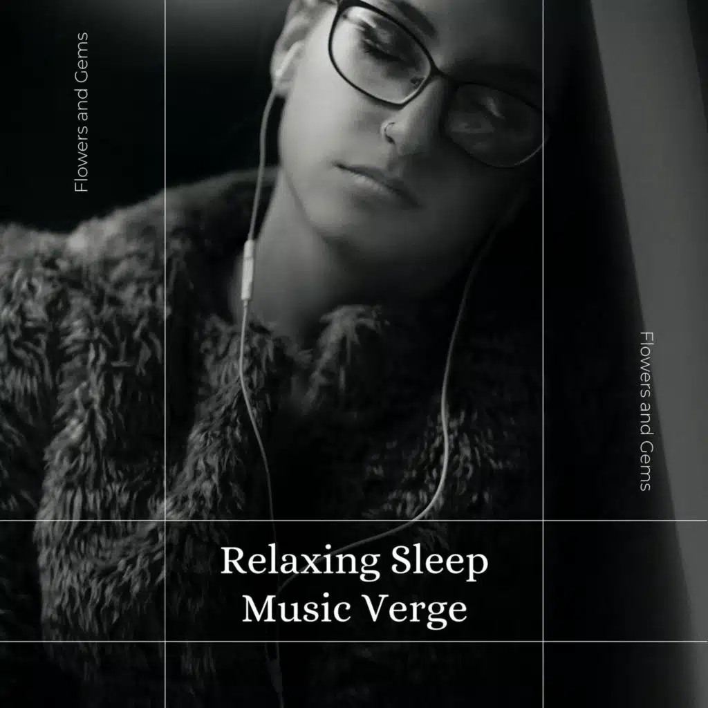 Relaxing Sleep Music Verge