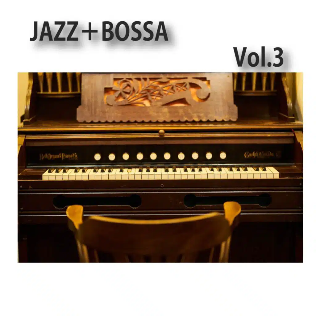 JAZZ＋BOSSA Vol.3