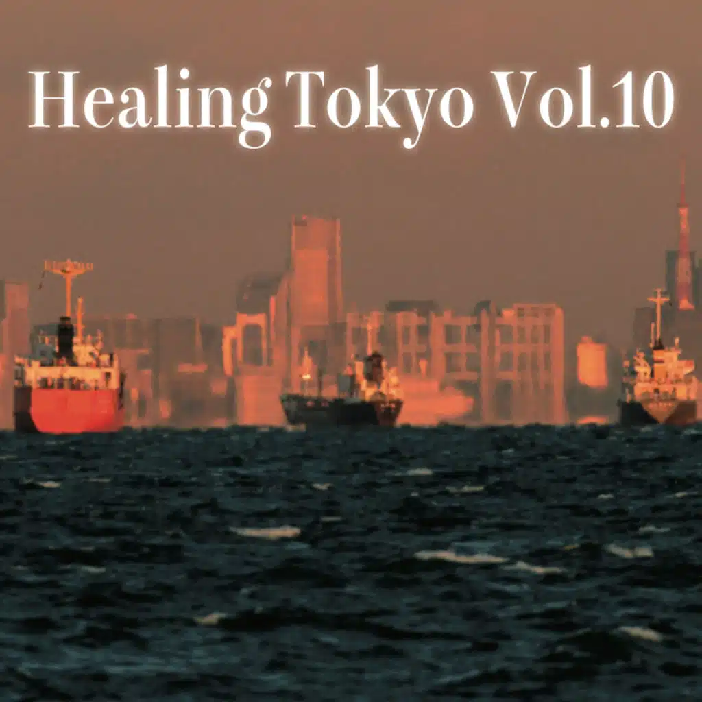 Healing Tokyo Vol.10 (Healing Tokyo ver.)