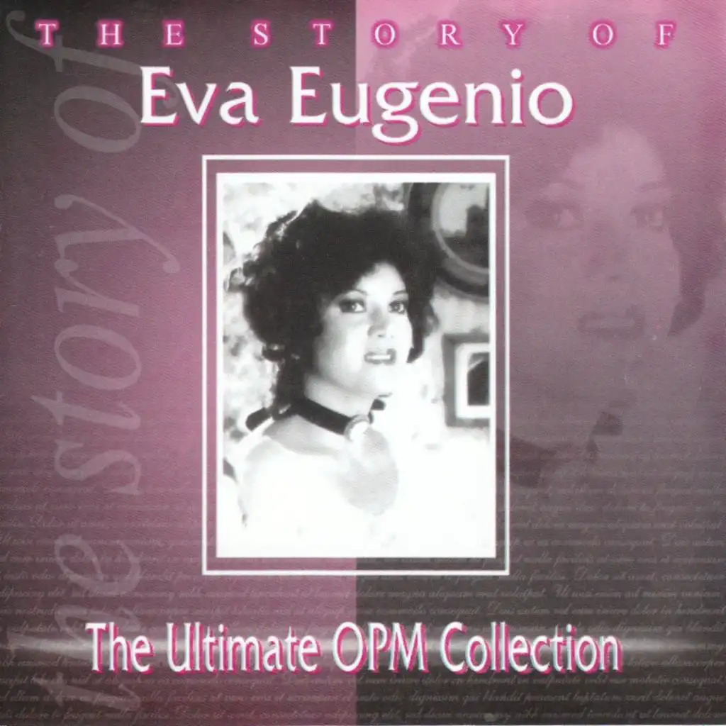 The Story Of: Eva Eugenio