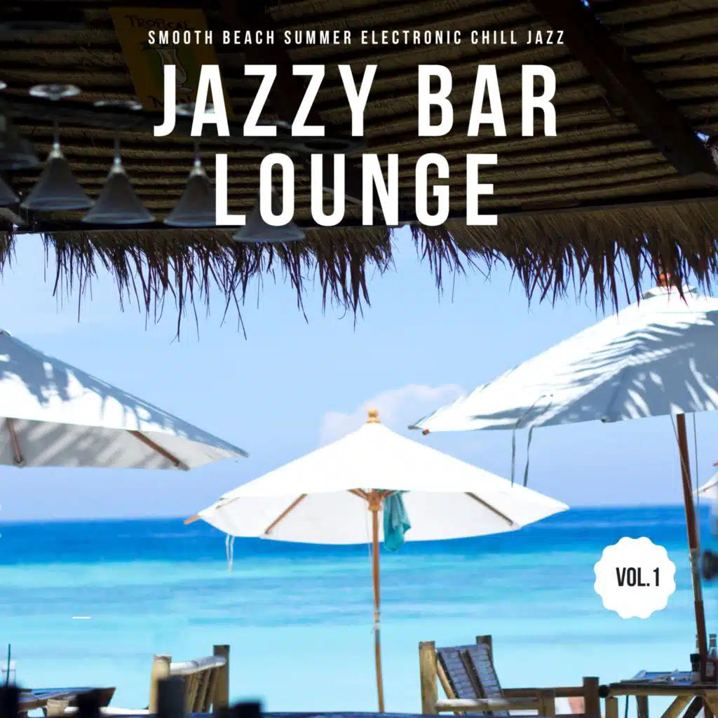 Jazzy Bar Lounge, Vol.1 (None)