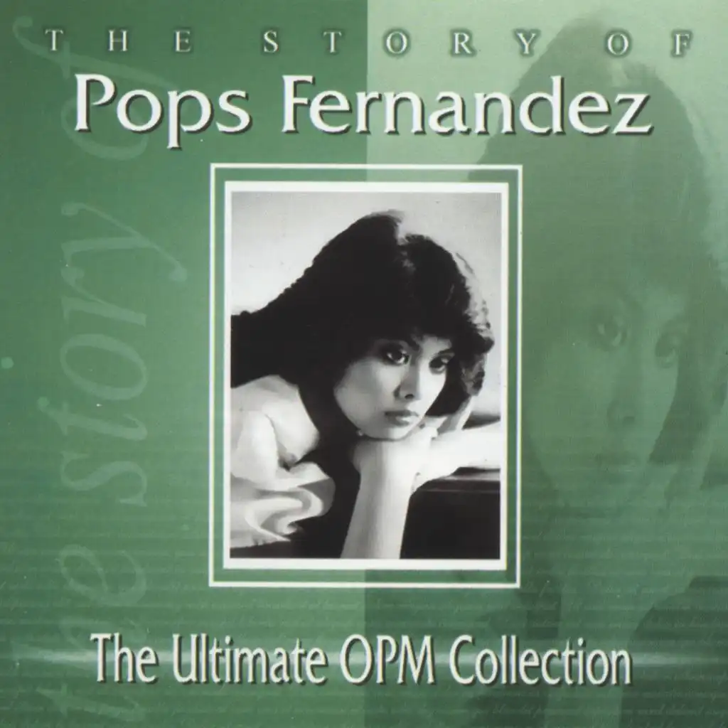 The Story of Pops Fernandez