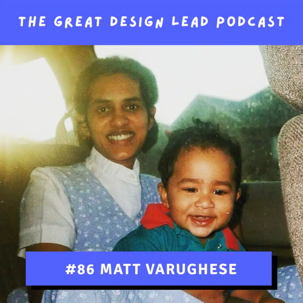 #86: Matt Varughese