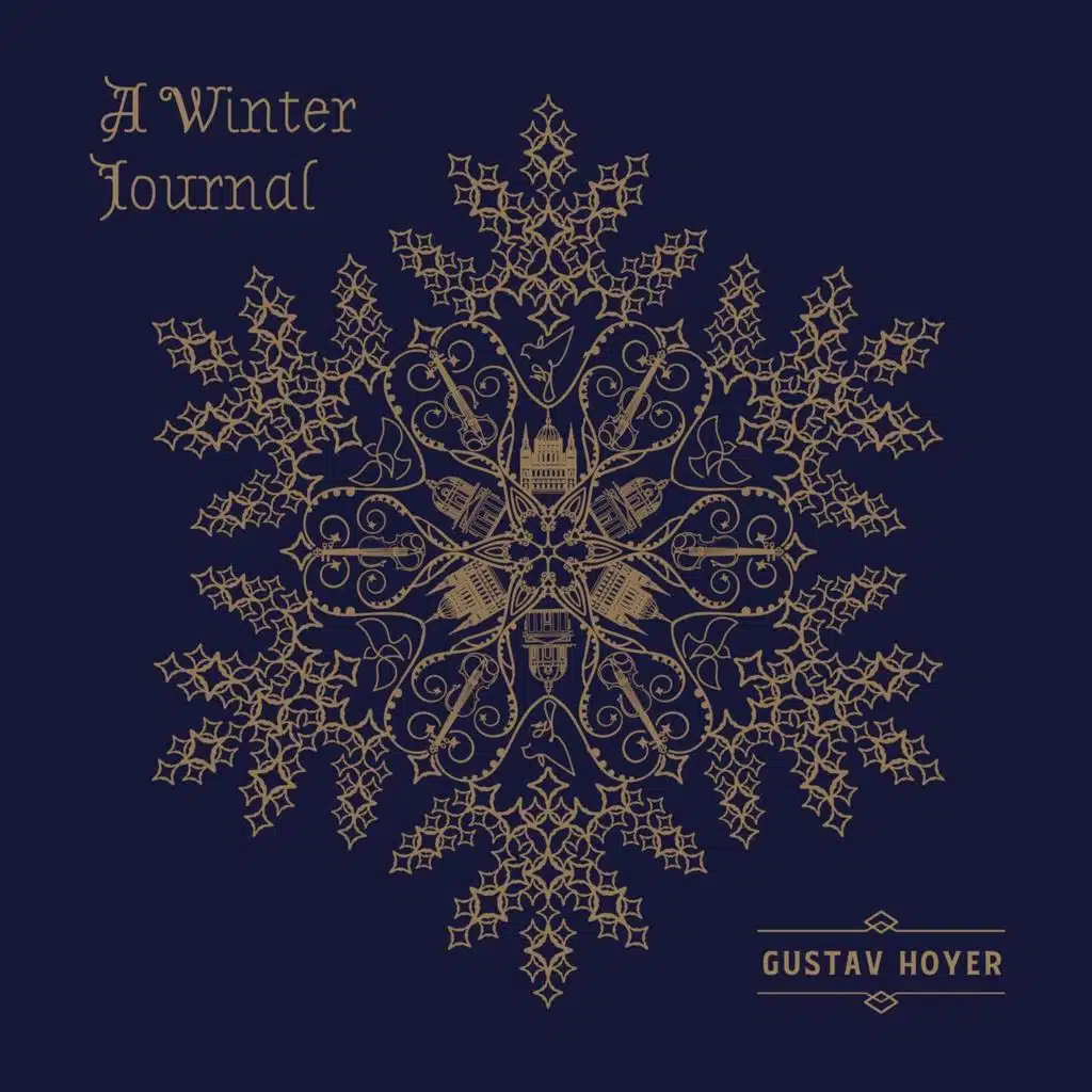 Gustav Hoyer: A Winter Journal
