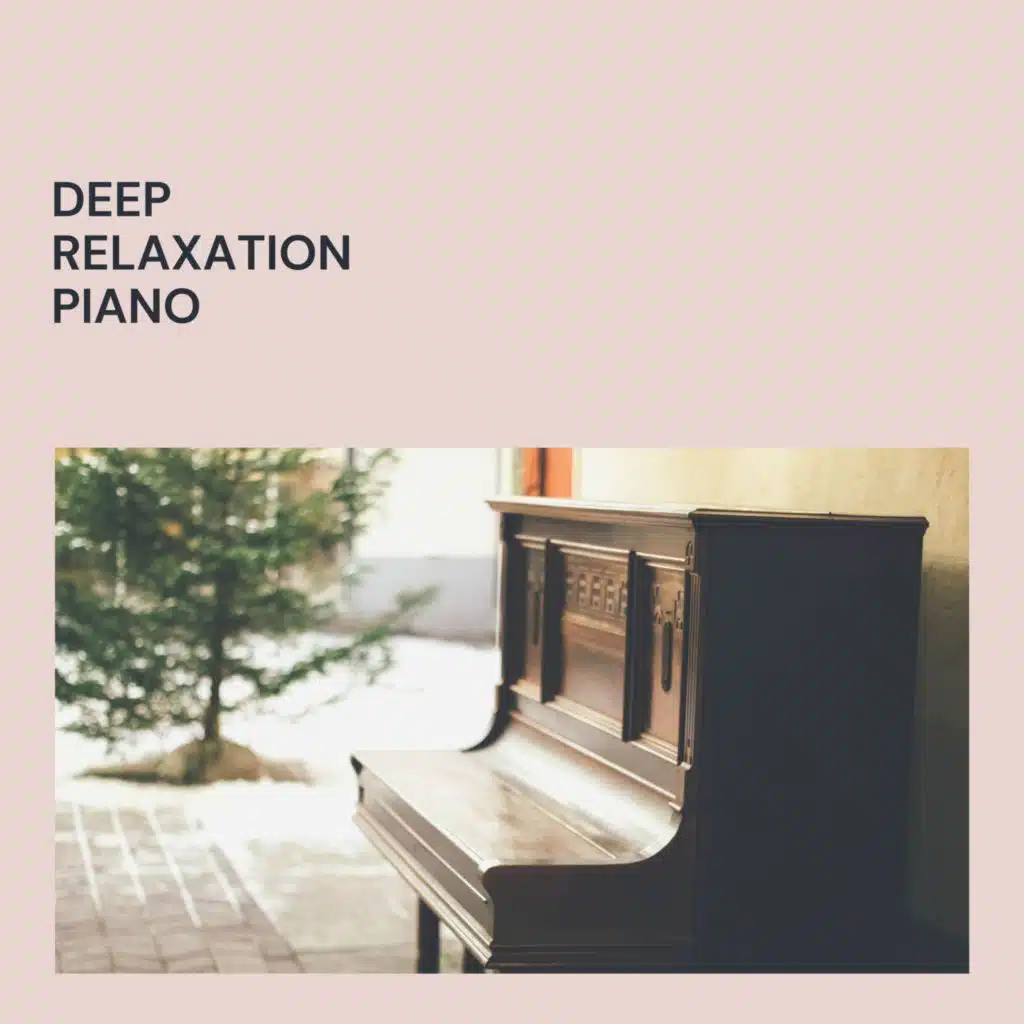 Piano Lovely, Piano Calm & Piano Piano