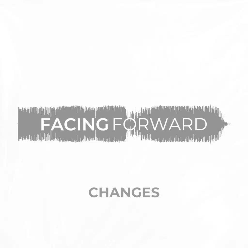 Facing Forward