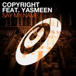 Say My Name (feat. Yasmeen)