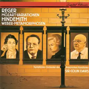 Reger: Variations & Fugue On A Theme By Mozart / Hindemith: Symphonic Metamorphoses On Themes By Carl Maria von Weber