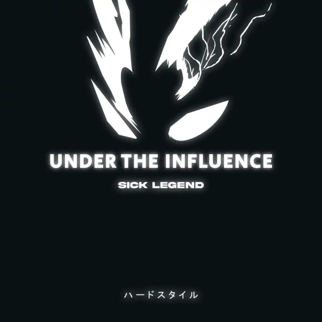 UNDER THE INFLUENCE HARDSTYLE