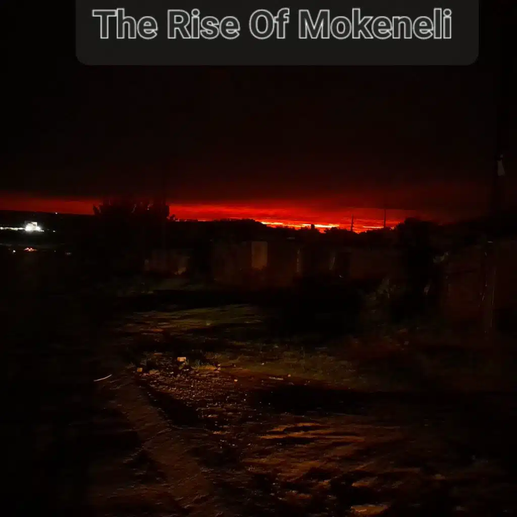 The Rise Of Mokeneli