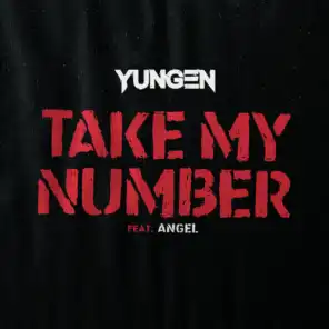 Take My Number (feat. Àngel)