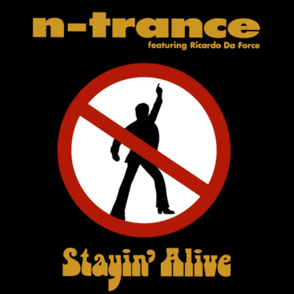 Stayin' Alive (feat. Ricardo Da Force)