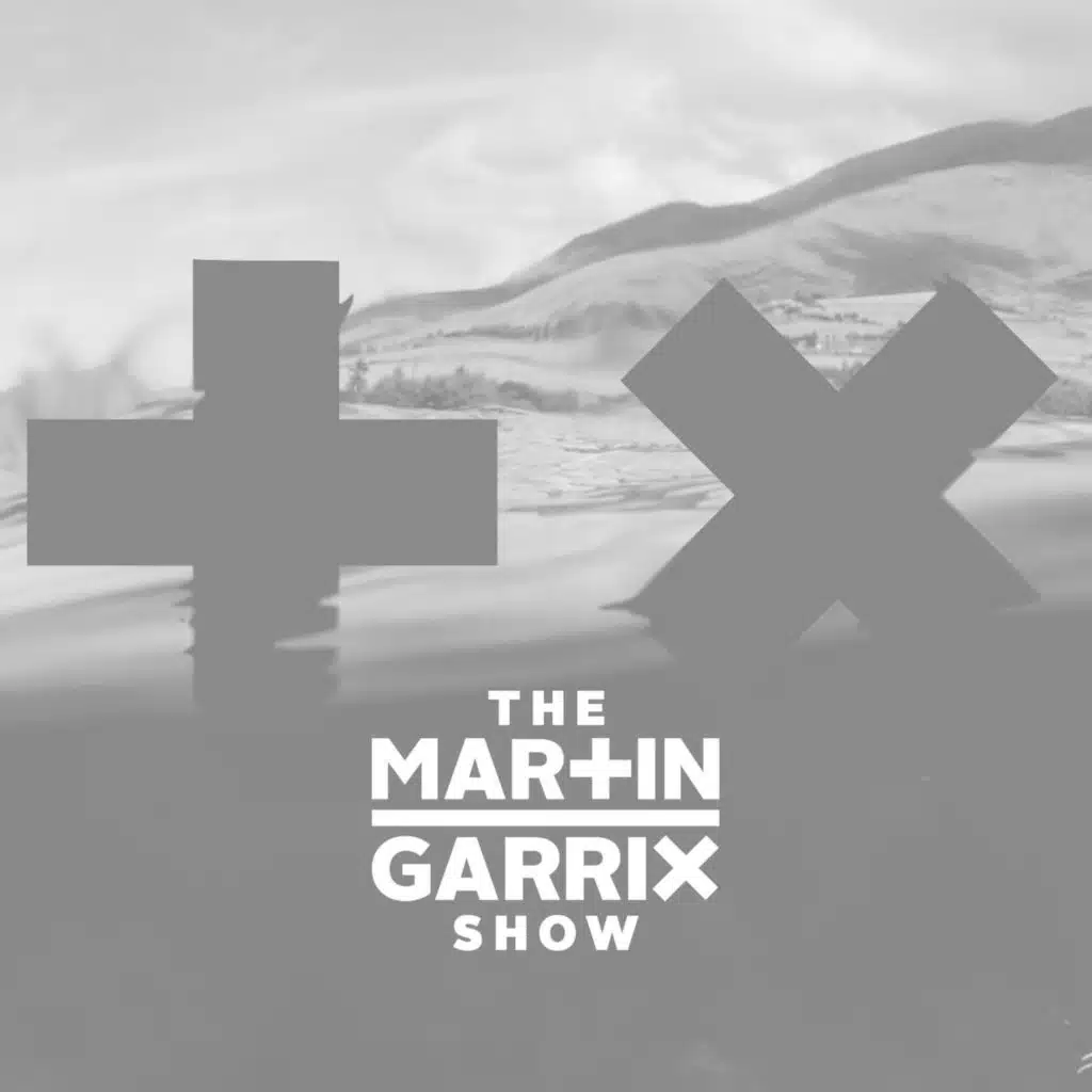 The Martin Garrix Show #472