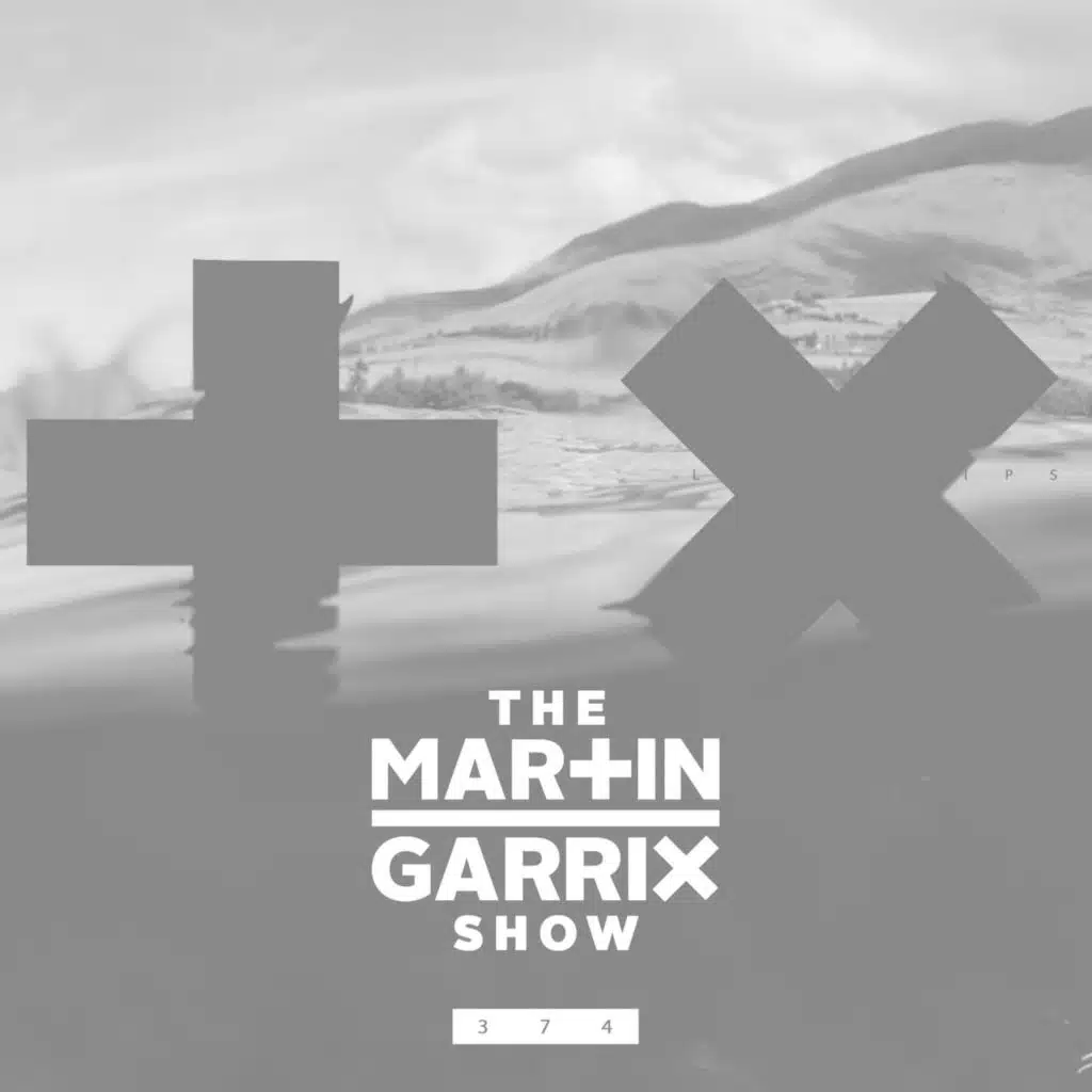 The Martin Garrix Show #360