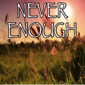 Never Enough - Tribute to Loren Allred