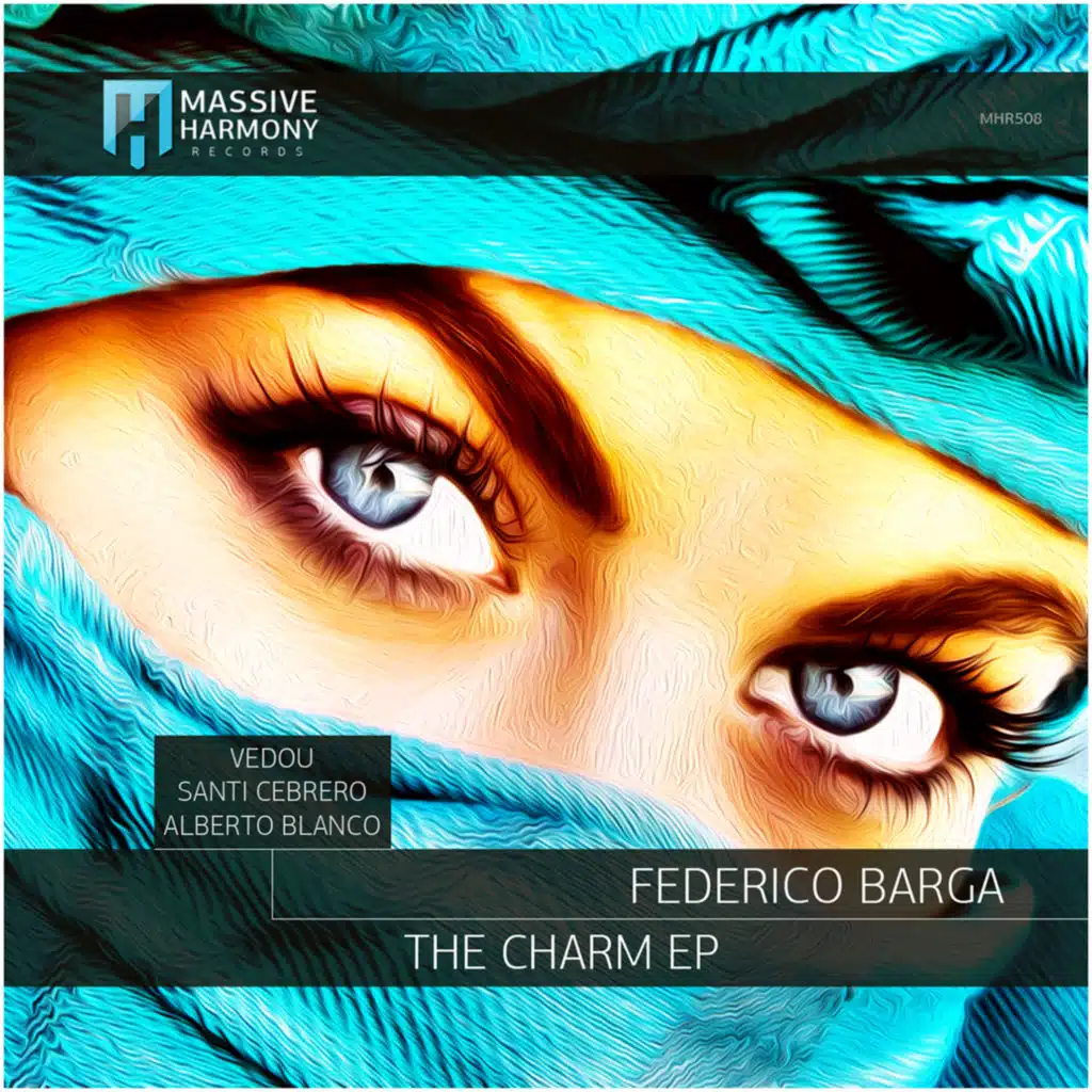 The Charm (feat. Alberto Blanco & Santi Cebrero)