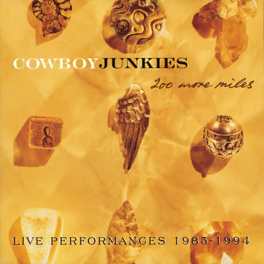 200 More Miles Live Performances 1985-1994