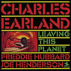 Leaving This Planet (feat. Freddie Hubbard & Joe Henderson)