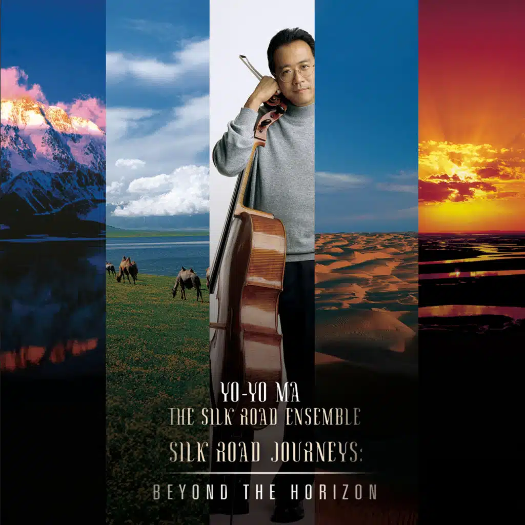 Yo-Yo Ma;The Silkroad Ensemble