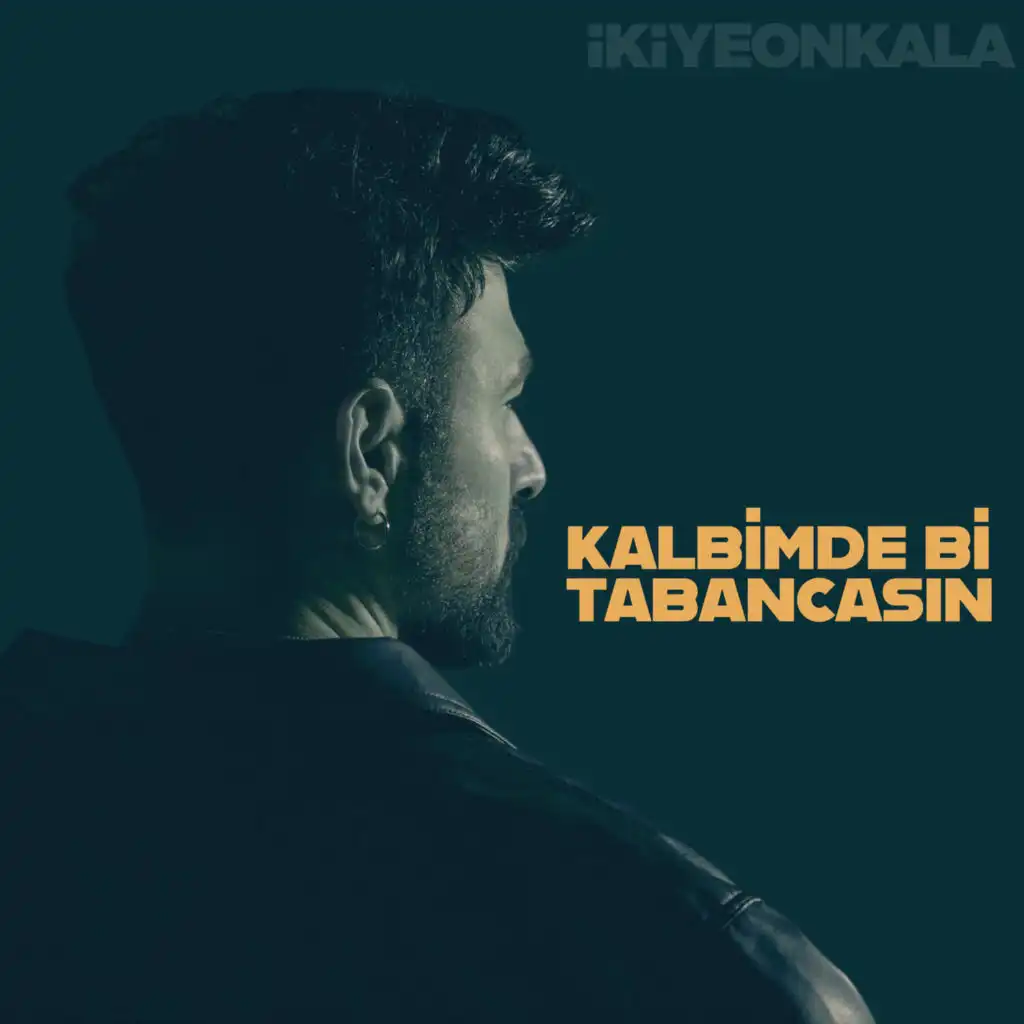 Kalbimde Bi Tabancasın