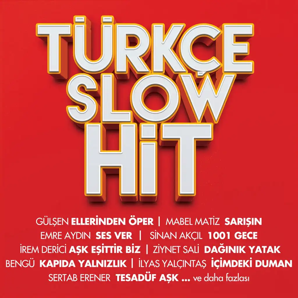 Türkçe Slow Hit