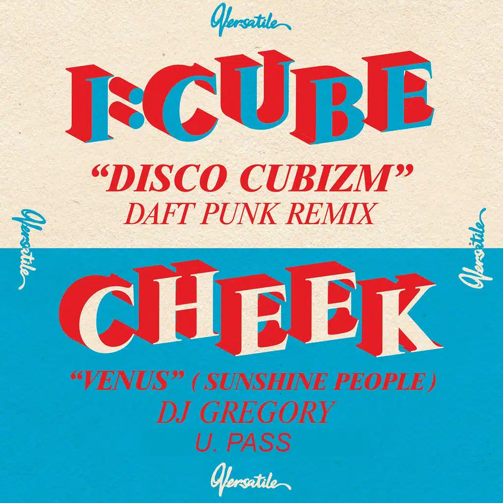 Disco Cubizm (Daft Punk Remix)