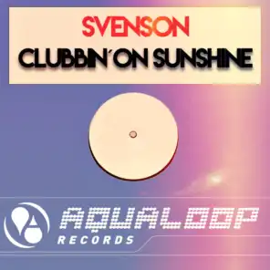 Clubbin' On Sunshine (DJ Mellow-D vs. Pulsedriver Remix)