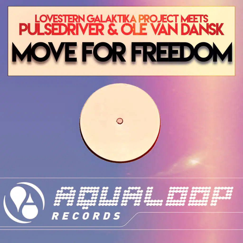 Move For Freedom (Extended Version)