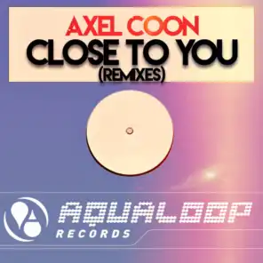 Close To You (Pulsedriver Remix)