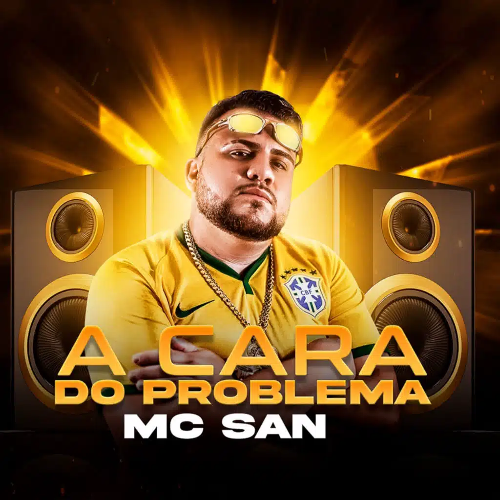 A Cara do Problema (feat. Dj Felipe do CDC)