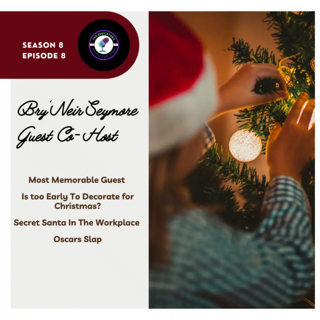Season 8 Episode 8 | Most Memorable Guest; Too Early To Decorate For Christmas?; Secret Santa In Workplace; Oscars Slap | Bry'Neir Guest Co-Hosts 