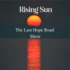 The Last Hope Road Show