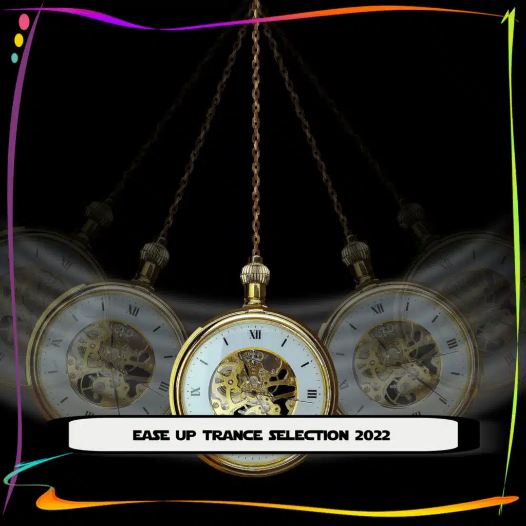 EASE UP TRANCE SELECTION 2022