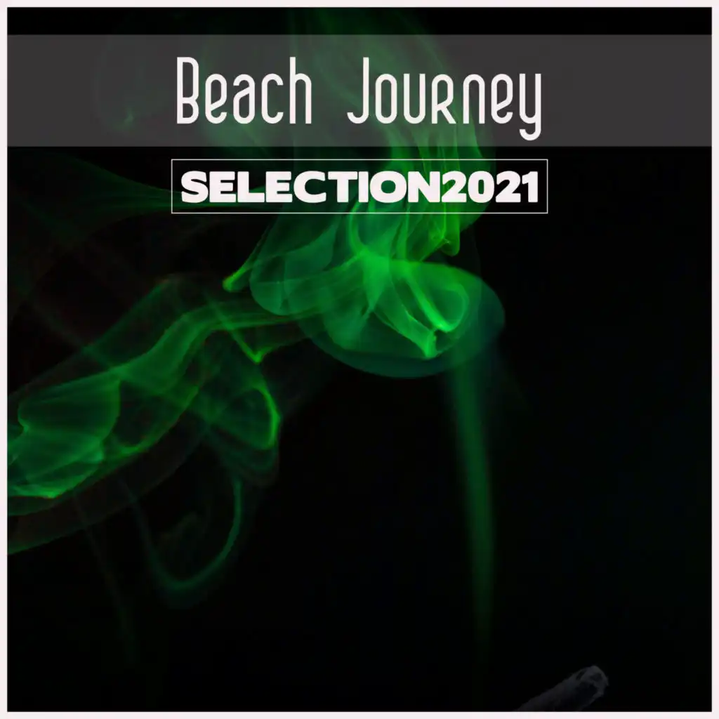 Beach Journey Selection 2021