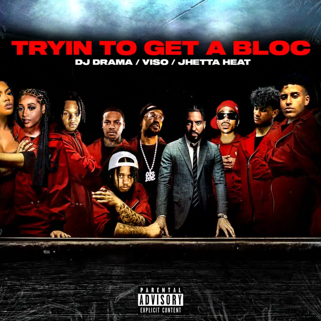 Viso, DJ Drama & JHETTAHEAT