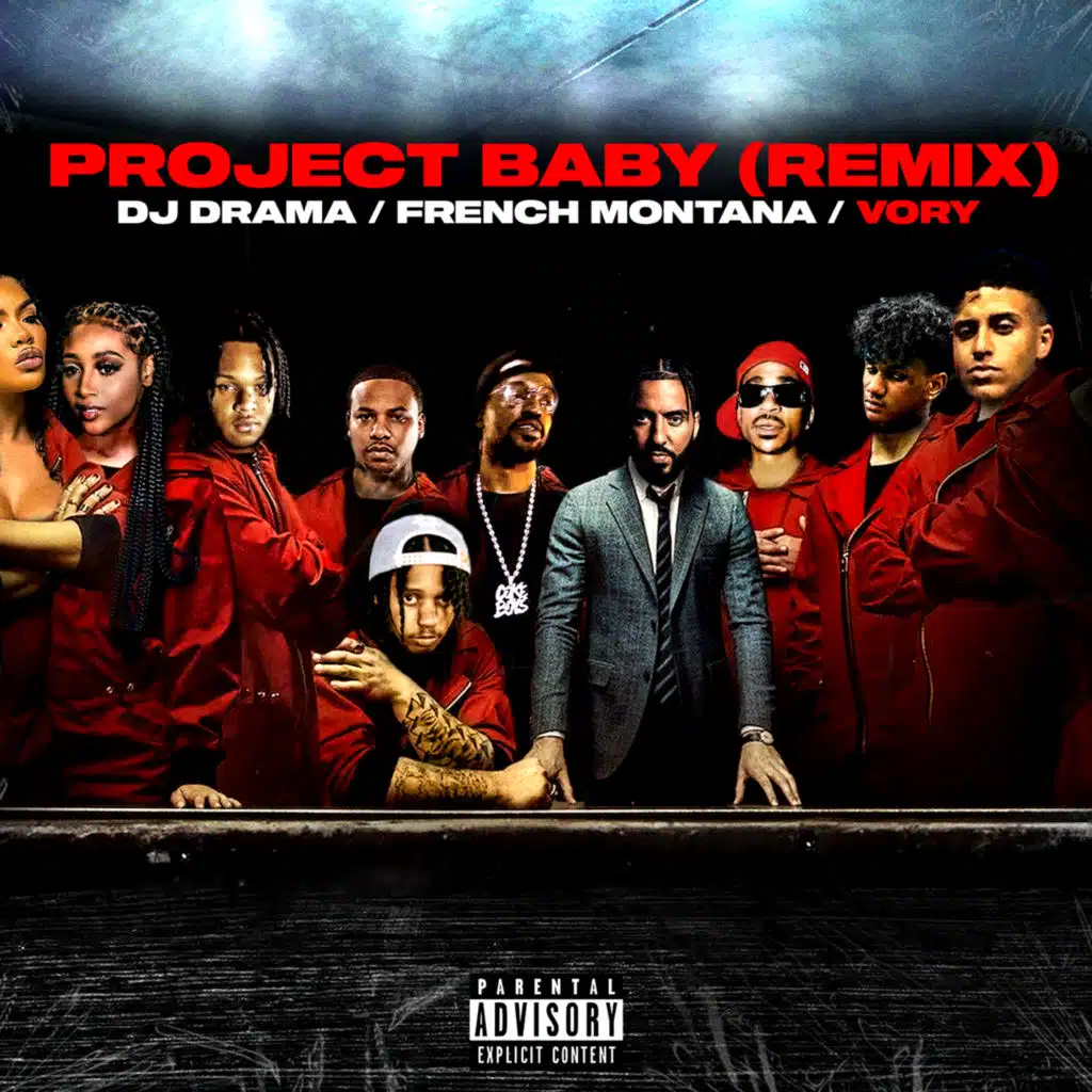 Vory, DJ Drama & French Montana