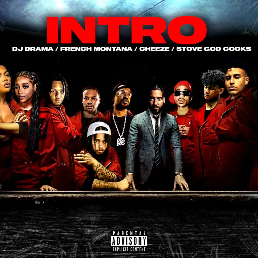 French Montana, DJ Drama & Stove God Cooks