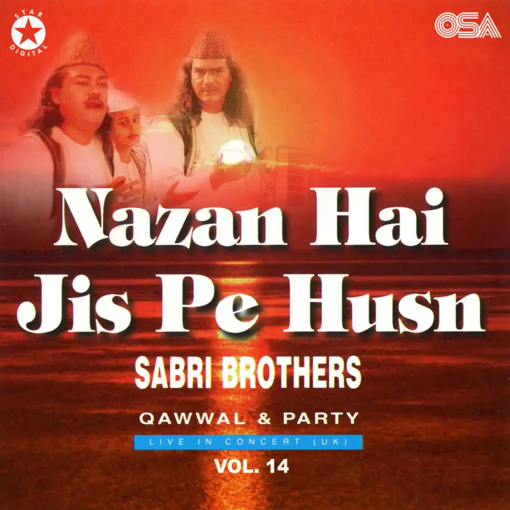 Nazan Hai Jis Pe Husn (Live)