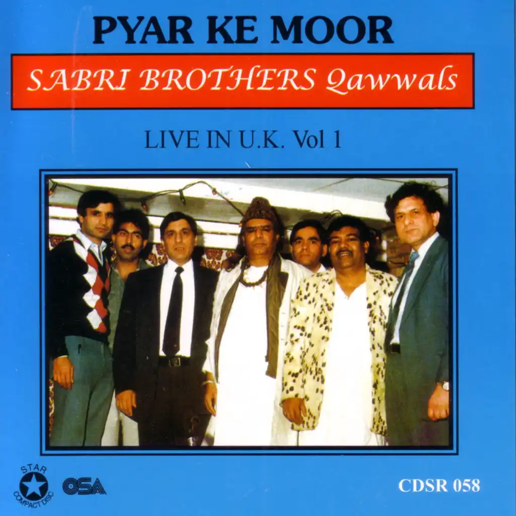 Pyar Ke Morr Peh Mil gaye (Live) [feat. Ghulam Farid Sabri & Maqbool Ahmed Sabri]