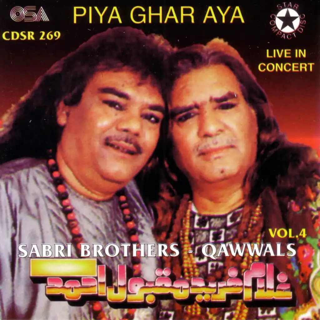 Tere Ishq Nachaya (feat. Ghulam Farid Sabri & Maqbool Ahmed Sabri)