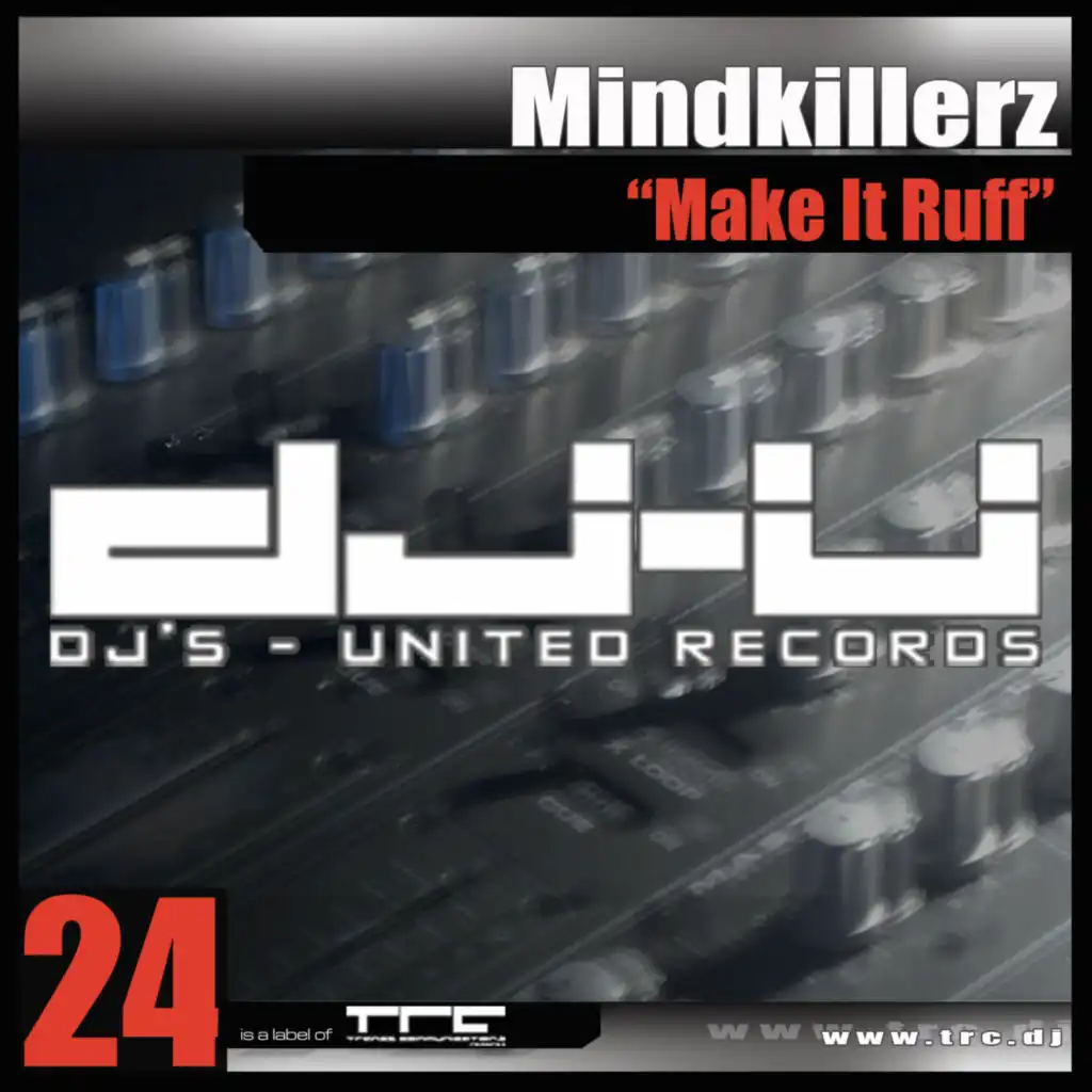 Make It Ruff (Brainkicker Rmx)