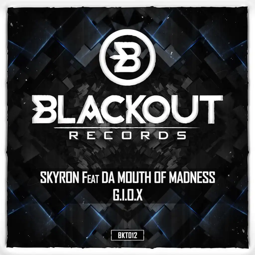 G.I.O.X. (Radio Edit) [feat. Da Mouth Of Madness]