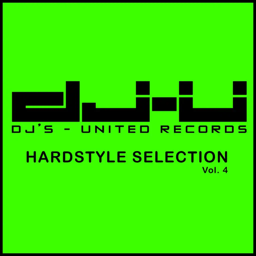 DJs United Hardstyle Selection Vol. 4
